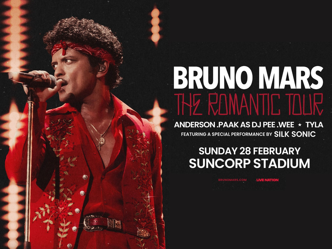 An image of Bruno Mars with the text Bruno Mars The Romantic Tour Anderson Paak as DJ Pee Wee Tyla featuring a special performance by silk sonic sunday 28 February Suncorp Stadium