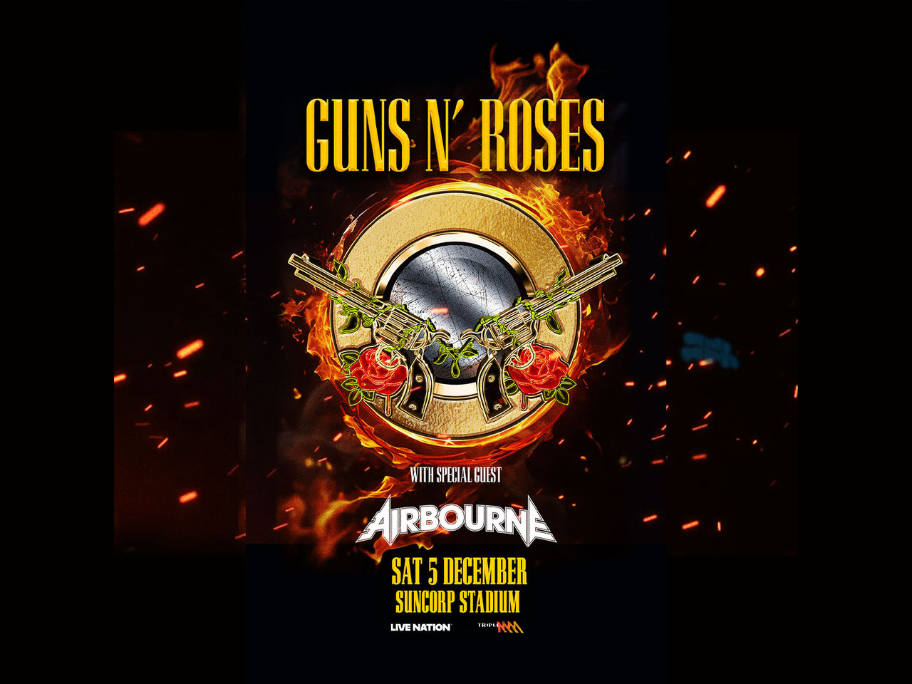An image of the Guns N' Roses logo with text reading Guns N' Roses with Special Guest Airbourne Sat 5 December Suncorp Stadium overlay